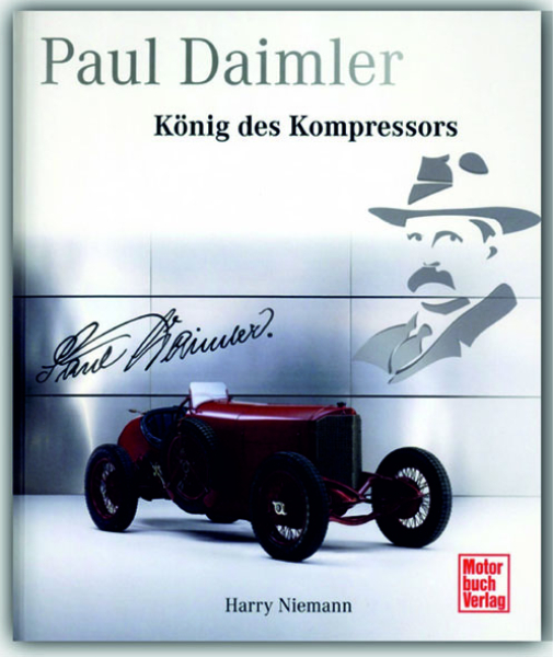 Buch - Paul Daimler - König des Kompressors